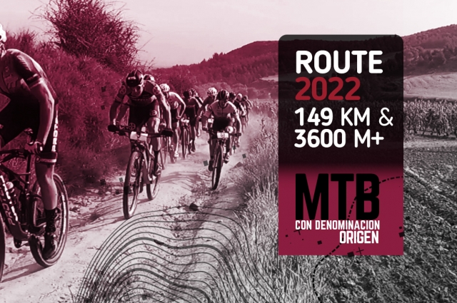 La Rioja Bike Race presented by PIRELLI 2022 vuelve con más senderos que nunca 